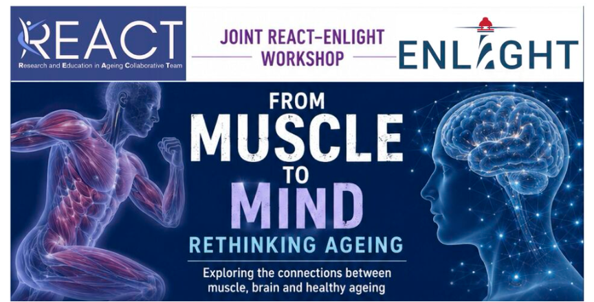 Second REACT Thematic Workshop: From Muscle to Mind — Rethinking Ageing event preview