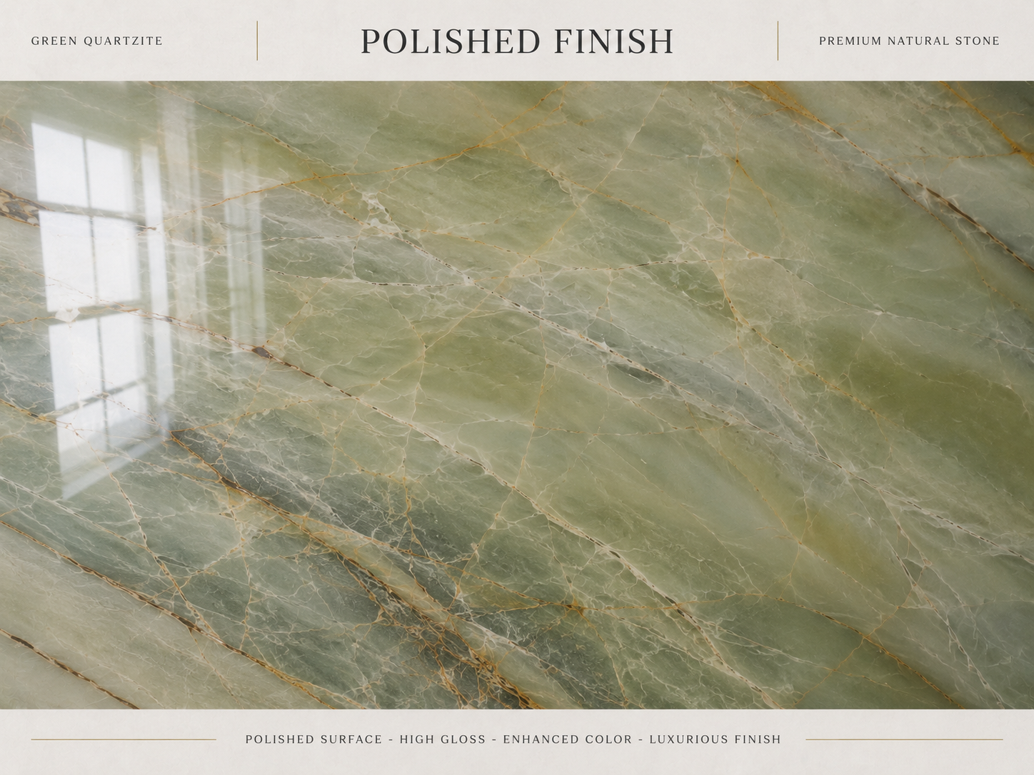 Polished finish