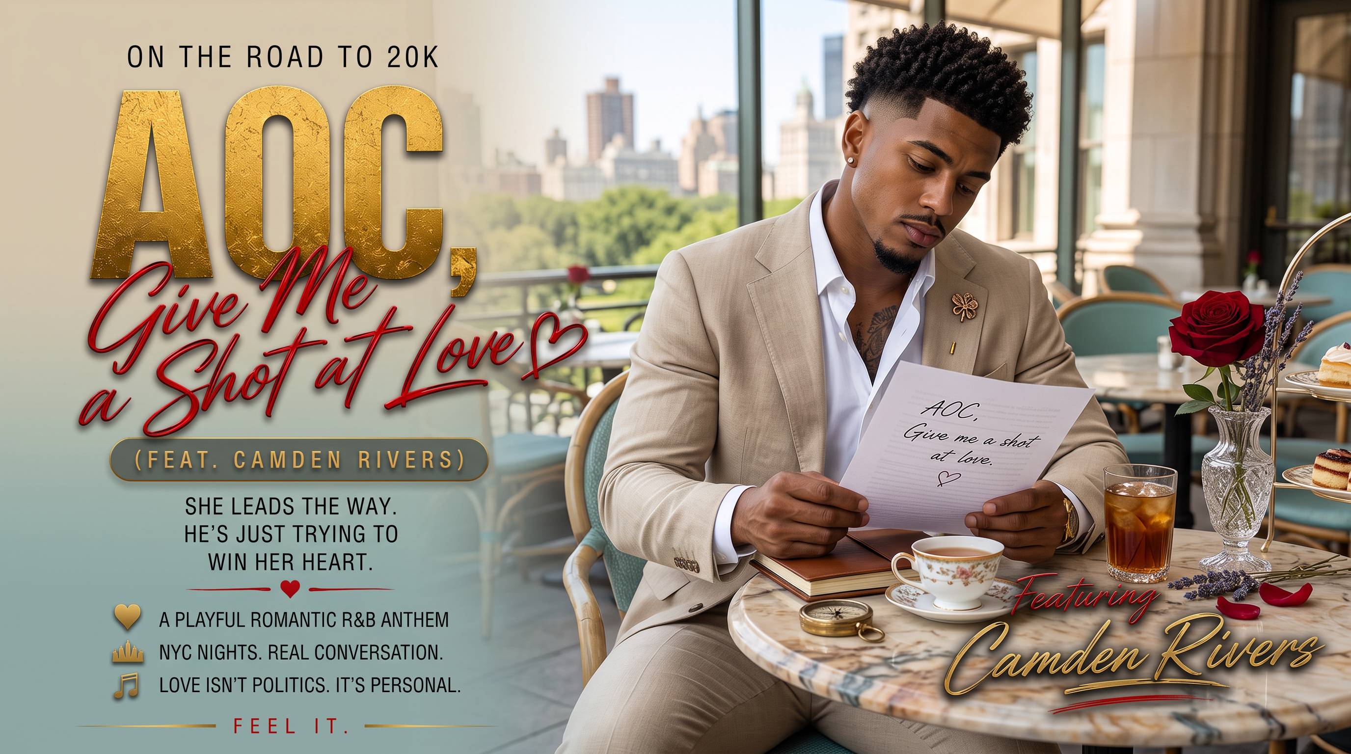 AOC (Alexandria Ocasio Cortez) Give Me a Shot at Love featuring Camden Rivers cover from Commission Records, a man in a tan suit at a marble cafe table by a window overlooking an NYC park reading a handwritten note that says Give me a shot at love, with gold AOC and red script Give Me a Shot at Love lettering, tagged On the Road to 20K