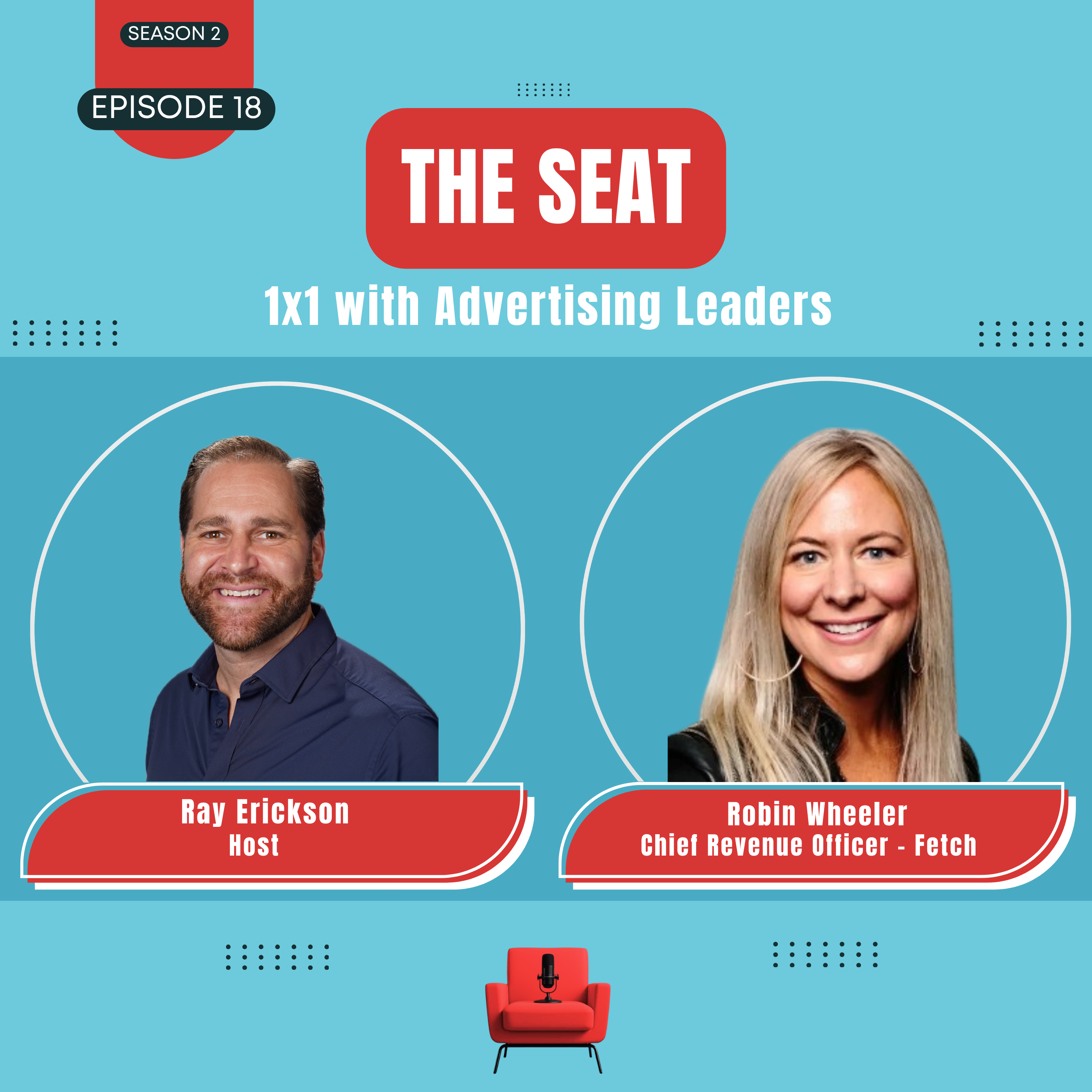18. Robin Wheeler, Chief Revenue Officer - Fetch