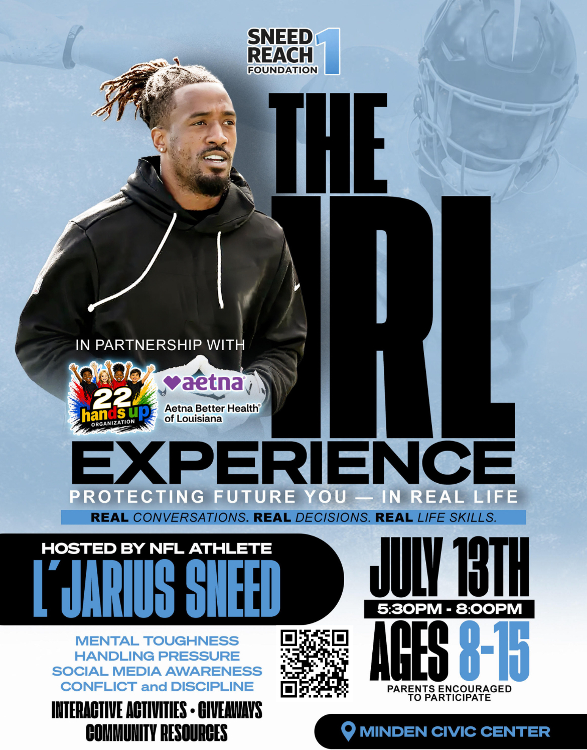 The IRL Experience with L'Jarius Sneed