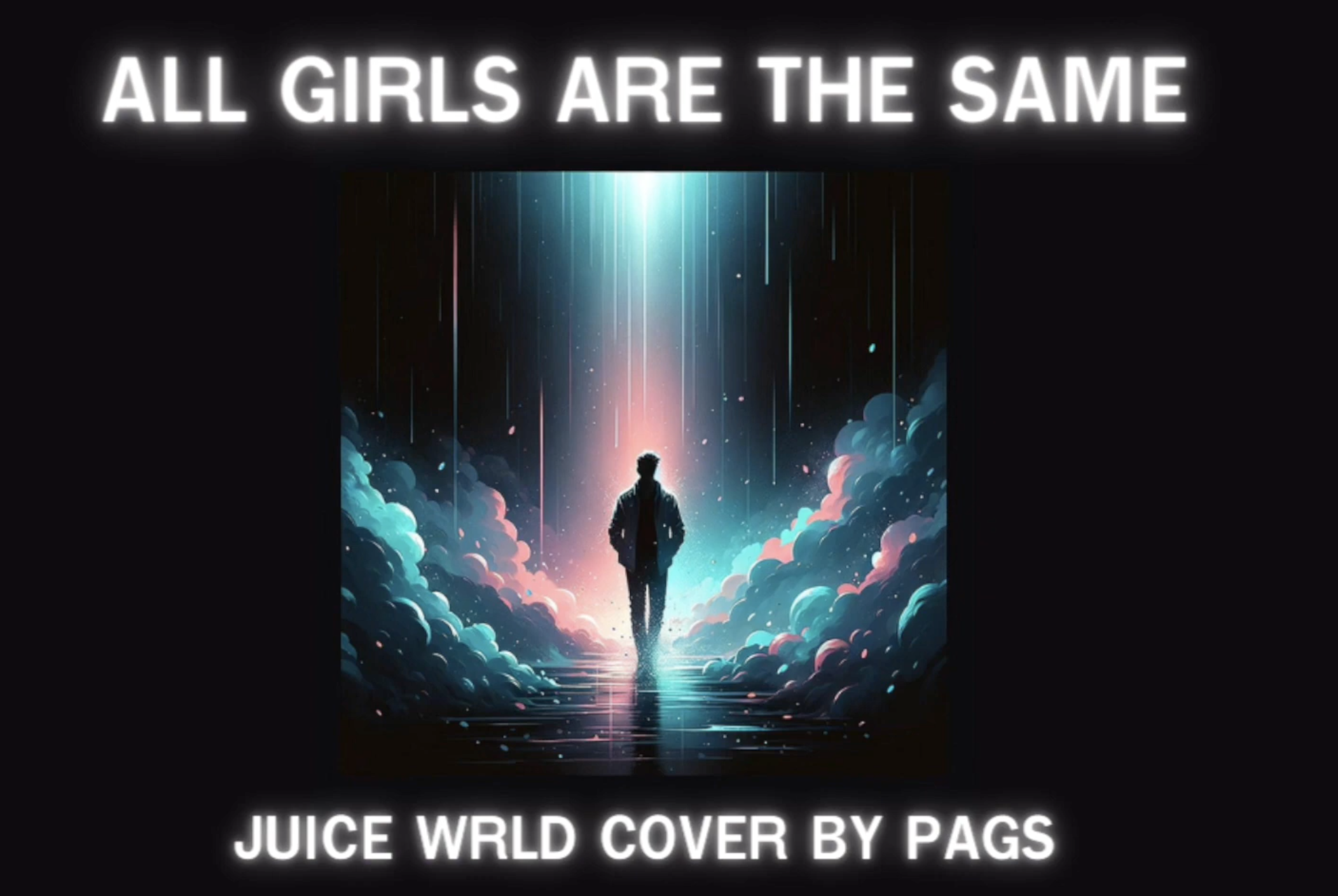 All Girls Are The Same (Juice WRLD Cover) cover