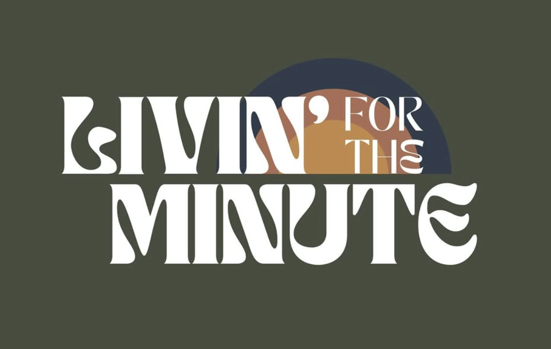 Livin For The Minute retro typography