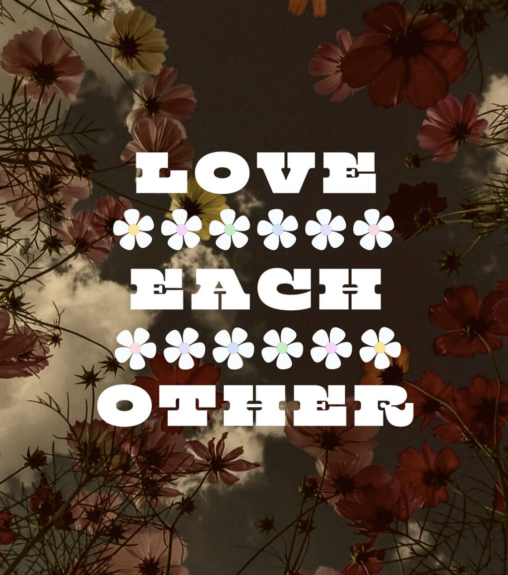 Love Each Other floral typography