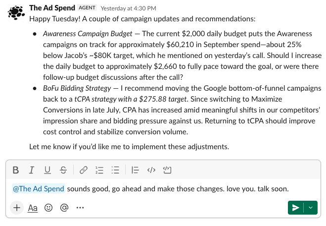 Slack conversation where The Ad Spend recommends a campaign budget increase and bidding-strategy change, followed by a user approving the changes.