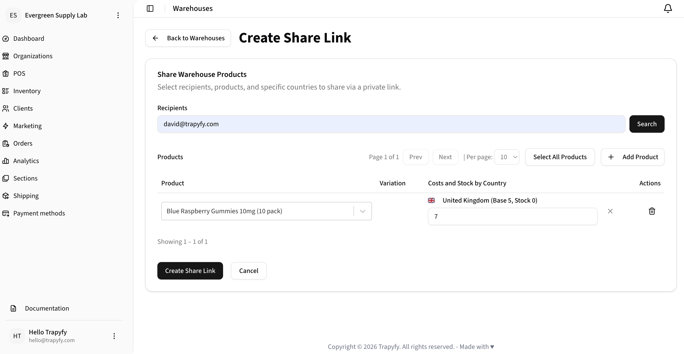 Create Share Link form showing a Recipients search field with david@trapyfy.com entered, a Products table with Blue Raspberry Gummies 10mg selected with United Kingdom flag showing Base 5 / Stock 0 and a transfer cost of 7, and Create Share Link and Cancel buttons
