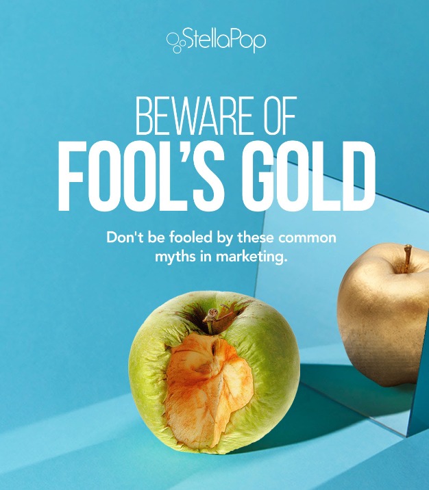 StellaPop Beware of Fool's Gold marketing myths email header with gold apple reflection