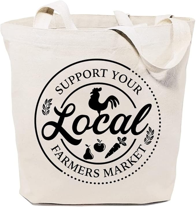 Support Your Local Farmers Market Tote