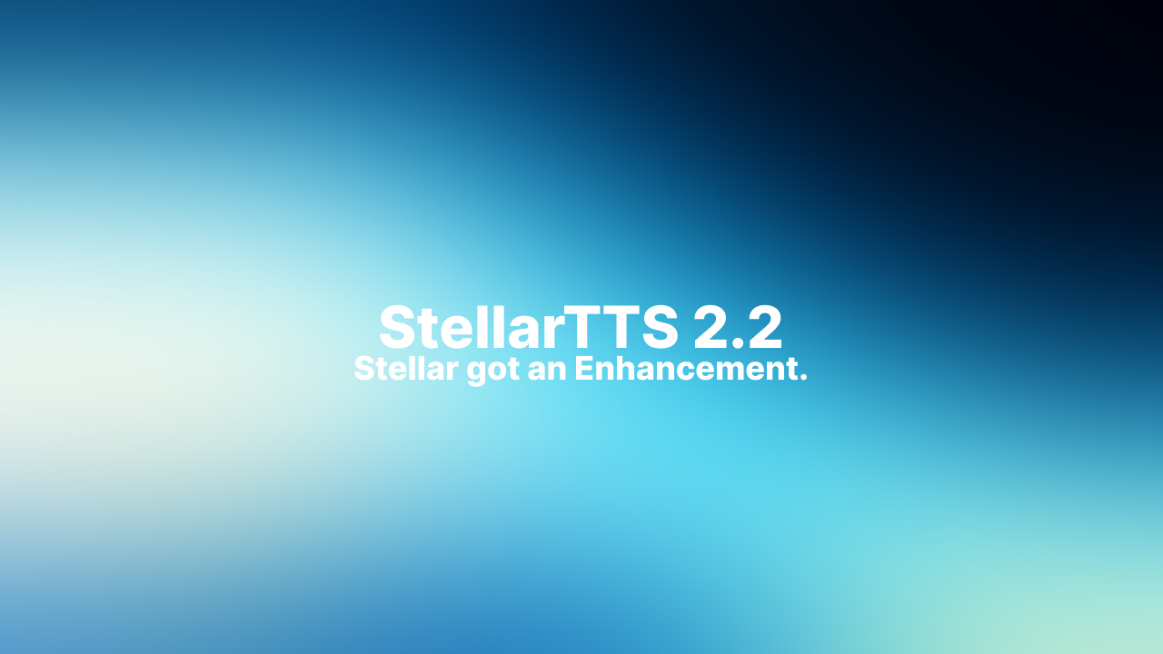 StellarTTS Enhancements