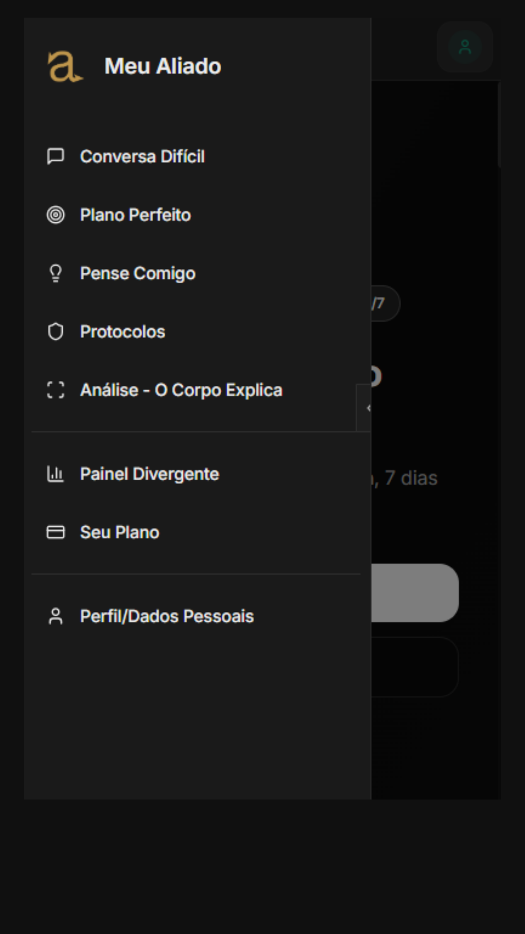 Meu Aliado Mobile - Menu com todos os modulos: Conversa Dificil, Plano Perfeito, Pense Comigo, Protocolos, Analise, Painel Divergente, Seu Plano