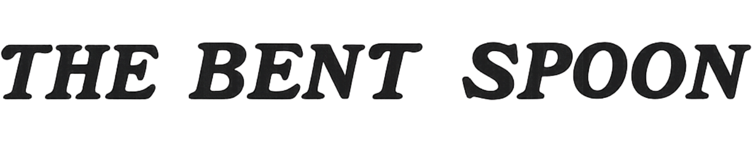 The Bent Spoon