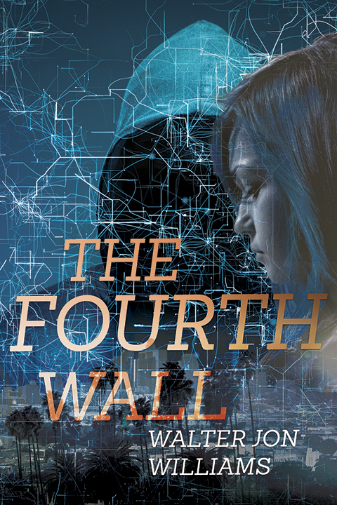 Cover of The Fourth Wall by Walter Jon Williams
