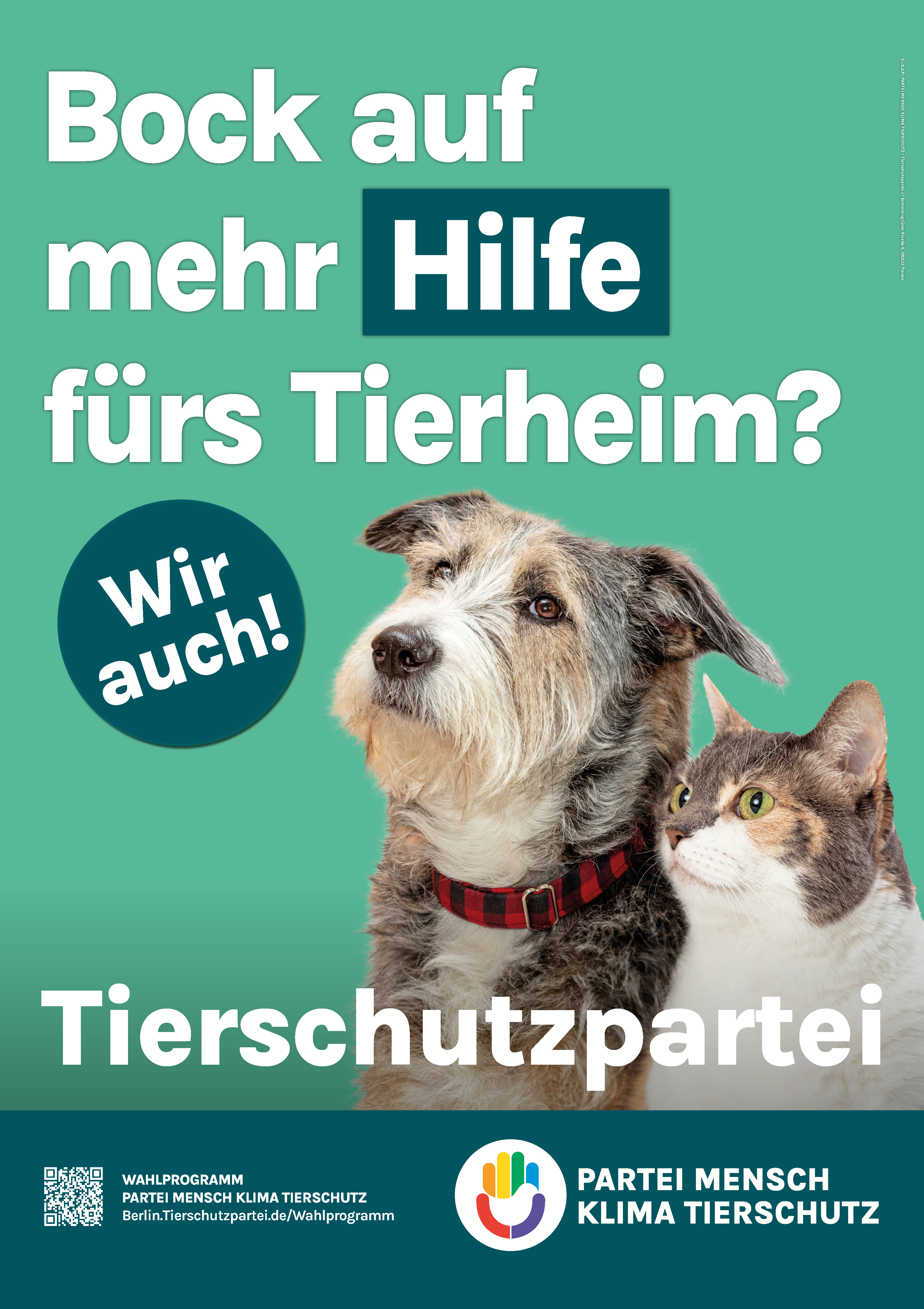 Wahlplakat: Bock auf mehr Hilfe fürs Tierheim?