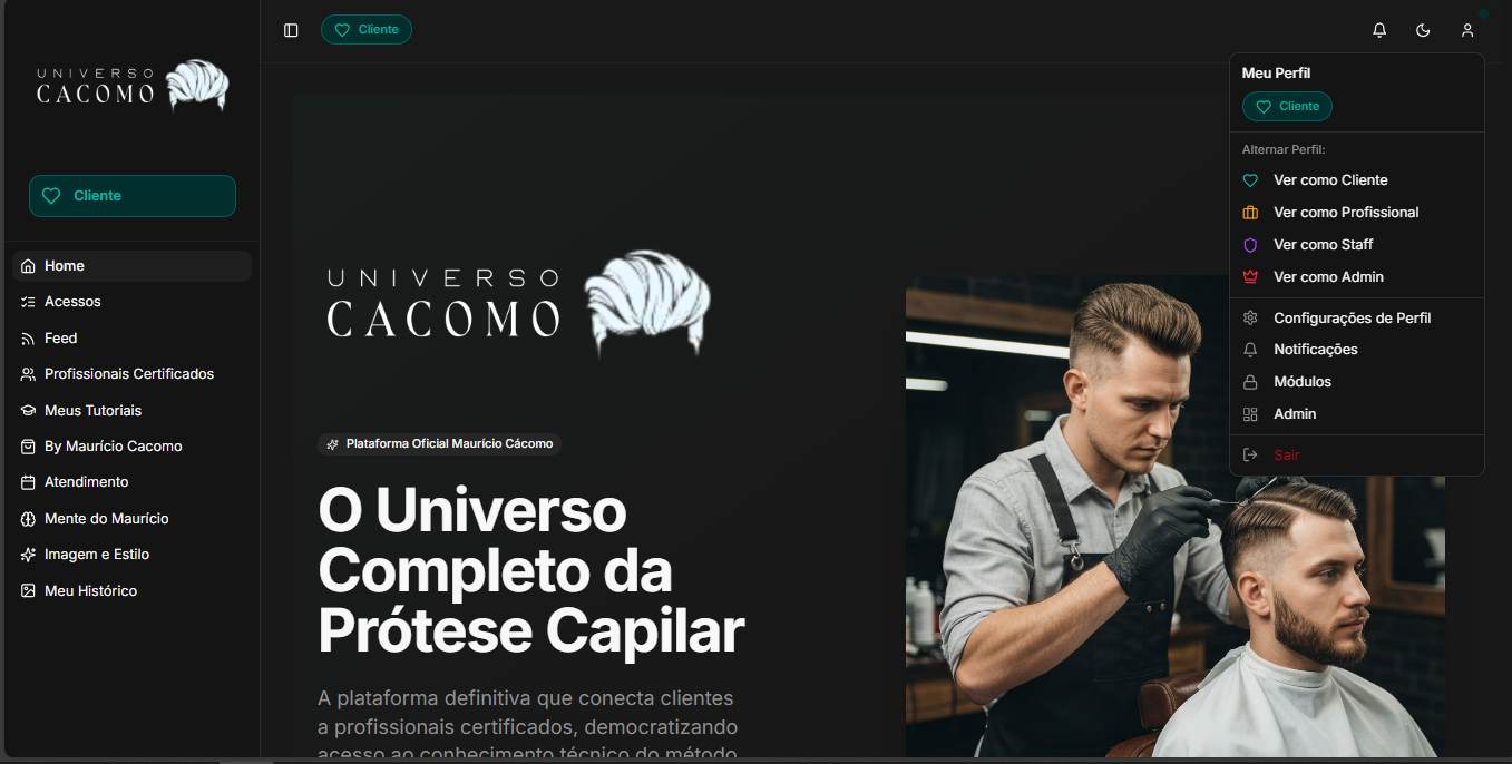 Universo Cacomo - SaaS com multiplos perfis de usuario (Cliente, Profissional, Staff, Admin)