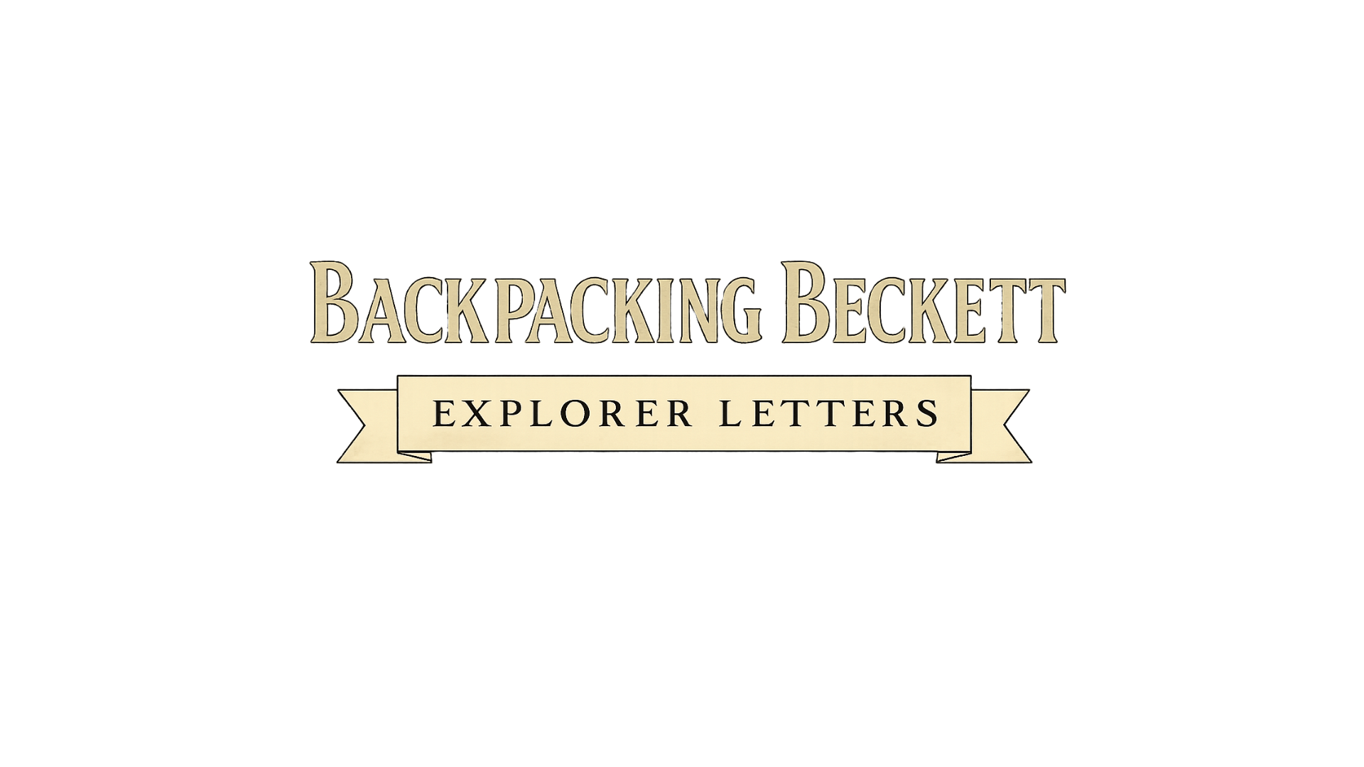 Backpacking Beckett - Explorer Letters