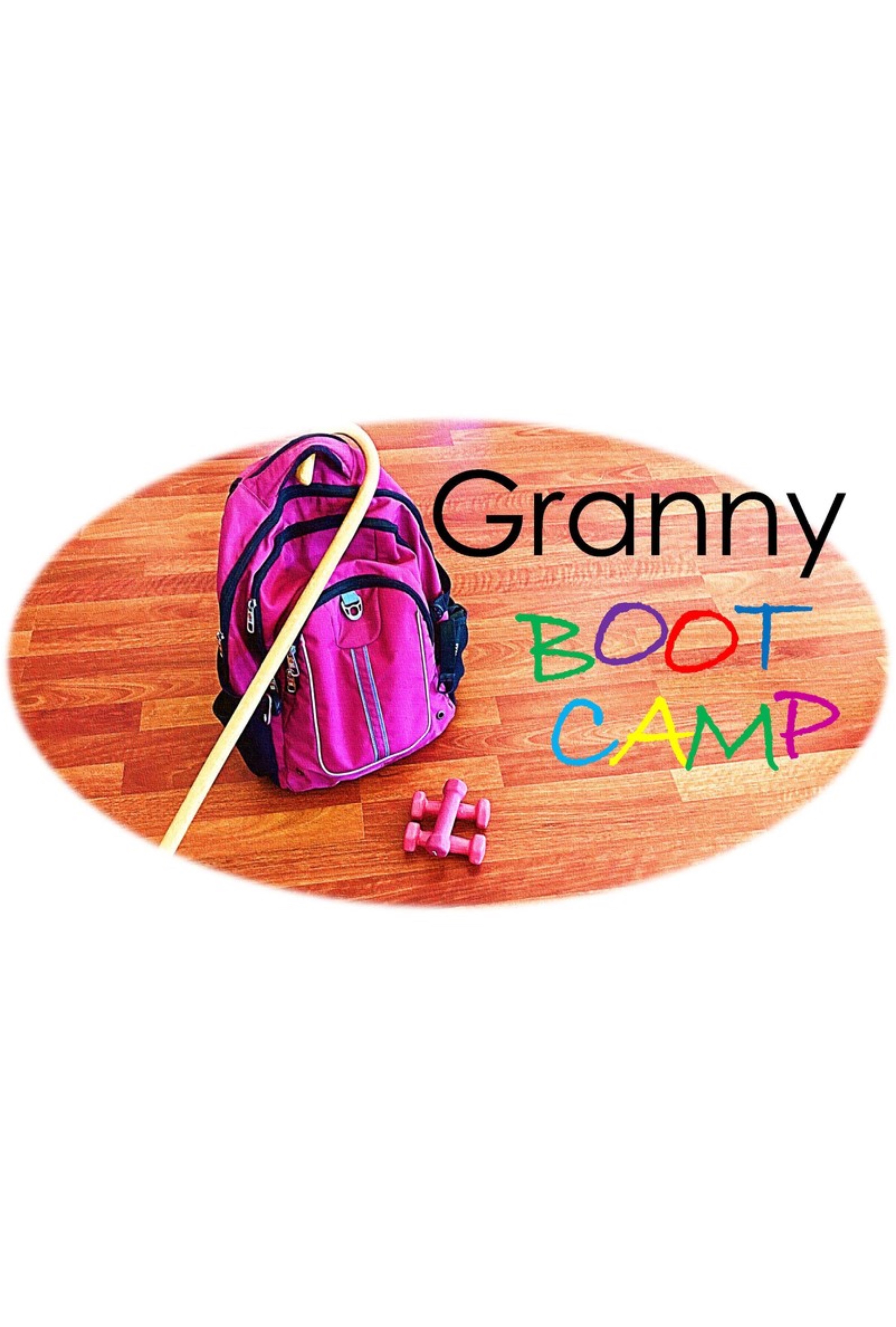 Granny Boot Camp