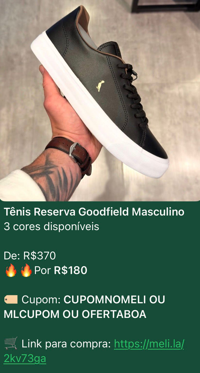Promoção Tênis Reserva Goodfield - De R$370 por R$180