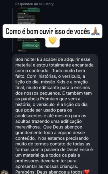 Depoimento de cliente encantada com o material - muito edificante para os pequenos