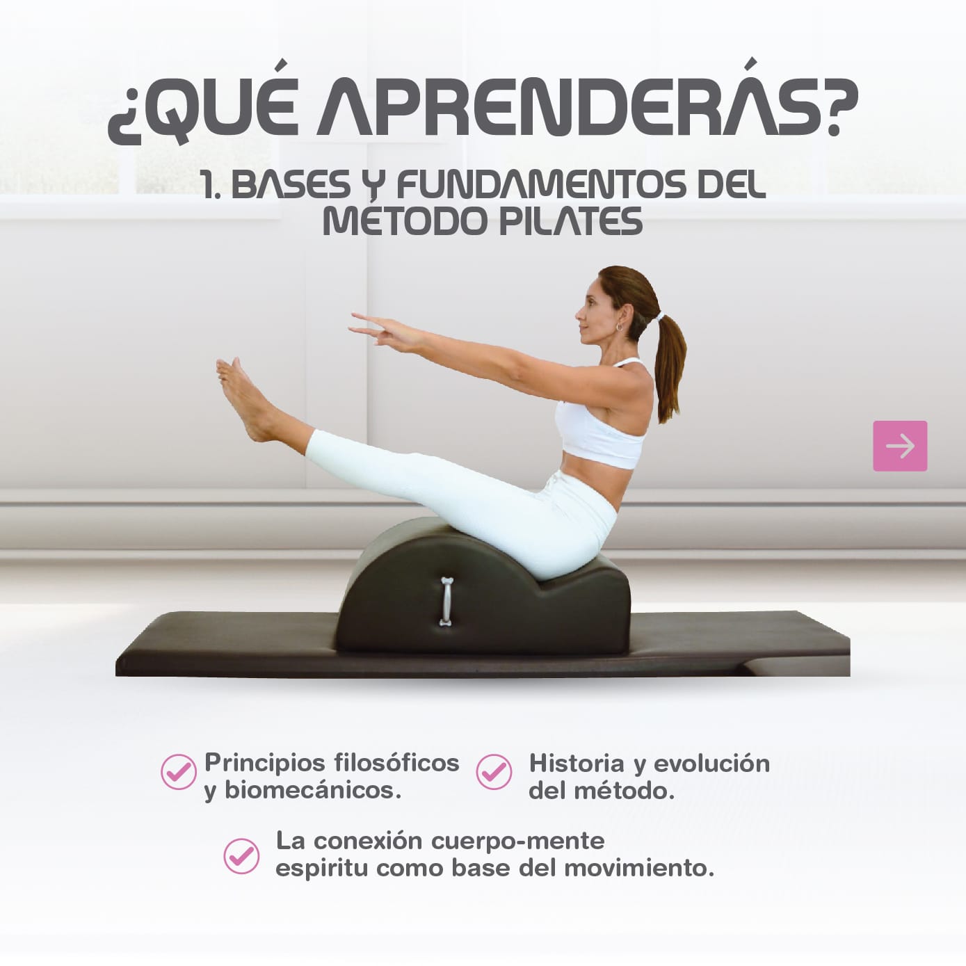 ¿Qué aprenderás? Bases y fundamentos del método Pilates