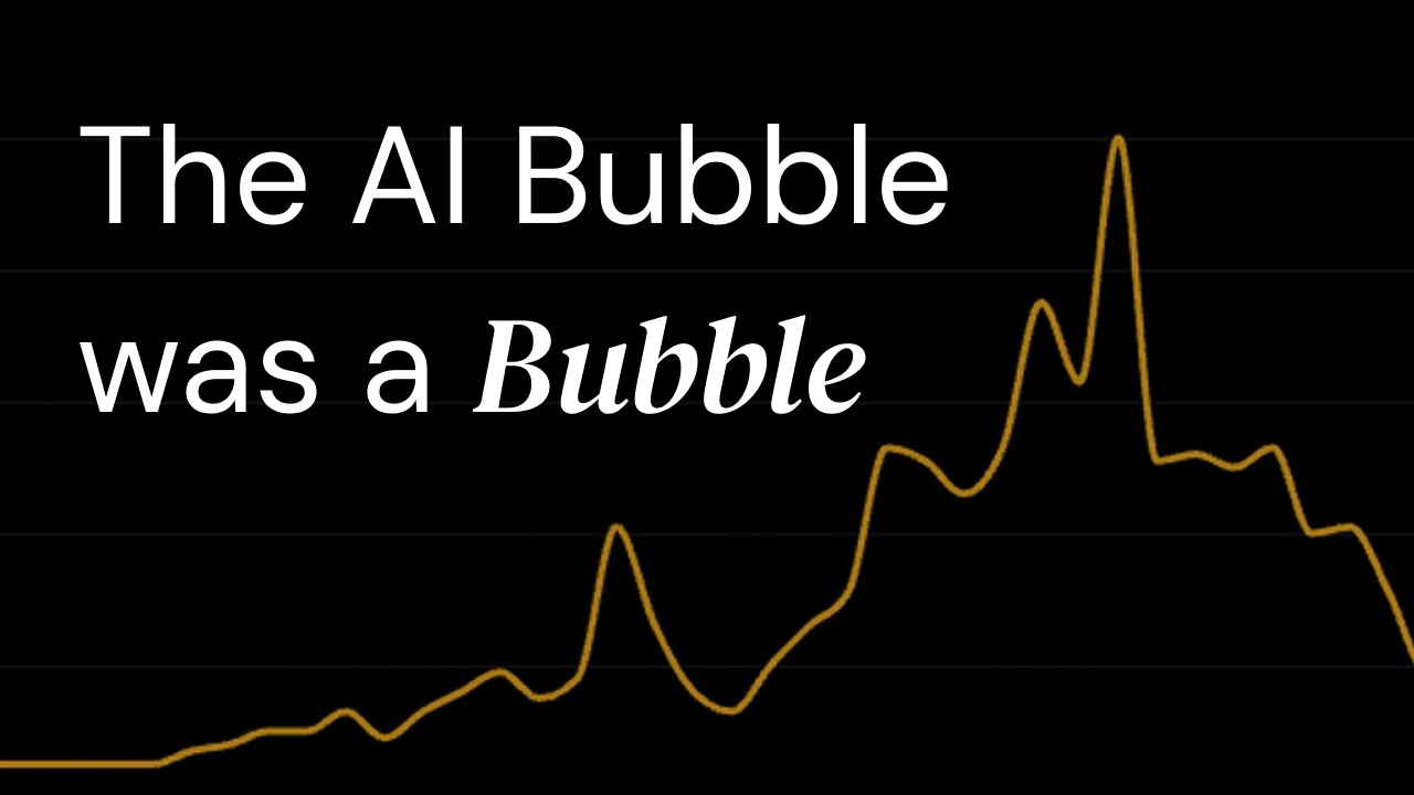 The AI Bubble was a Bubble