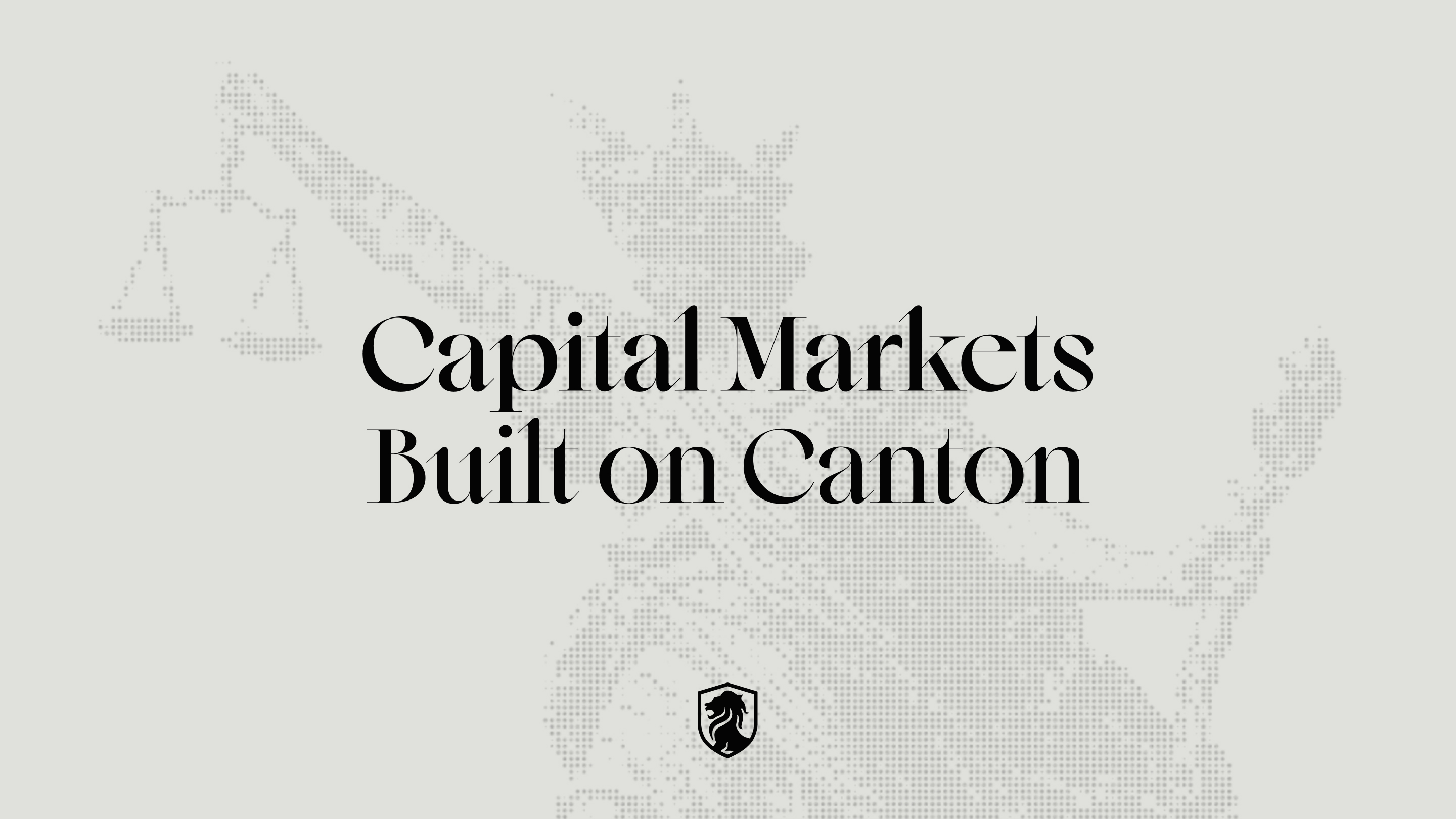 Capital Markets Built on Canton typography lockup