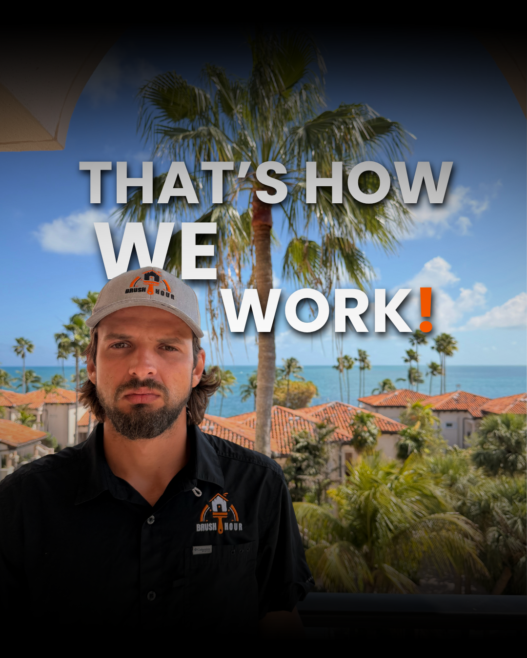 Brush Hour - That's How We Work