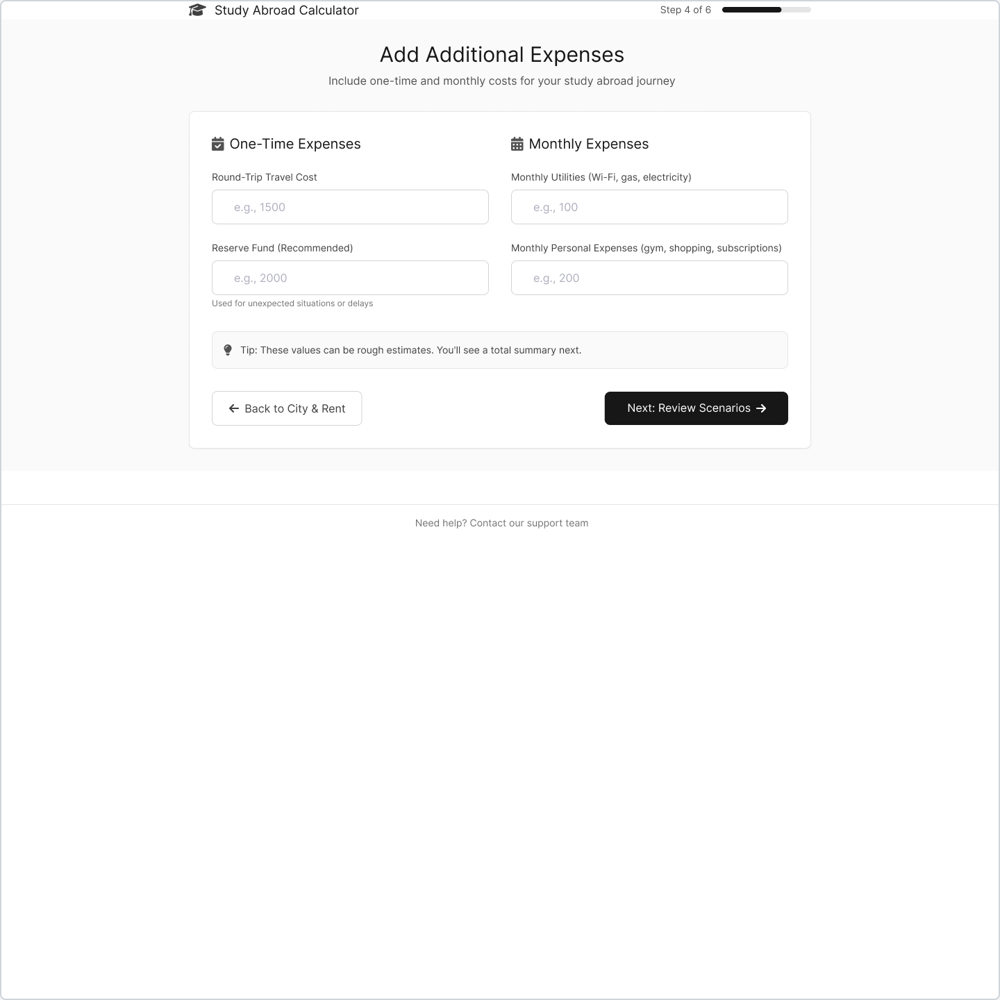 Additional expenses input for one-time and monthly costs
