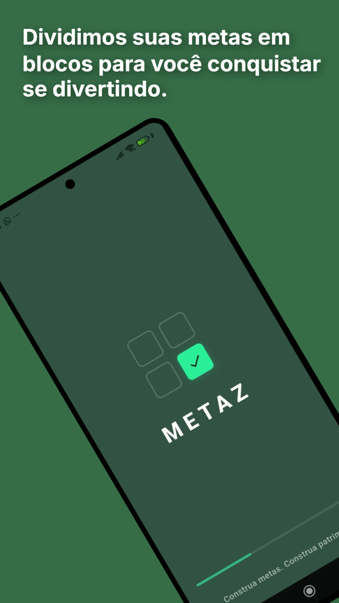 Metaz - Dividimos suas metas em blocos para voce conquistar se divertindo