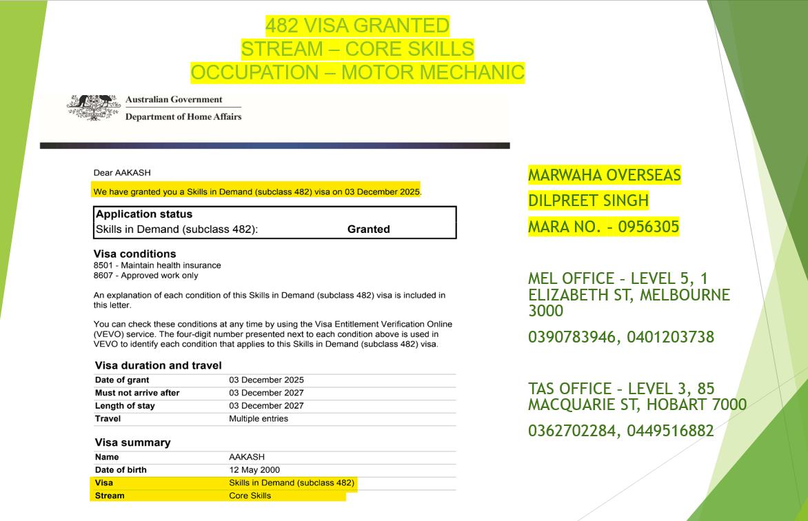 Skills in Demand Visa (482) Granted — Motor Mechanic