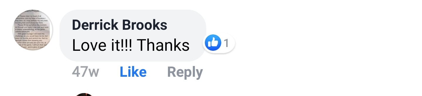 Derrick Brooks Facebook comment: Love it!!! Thanks.