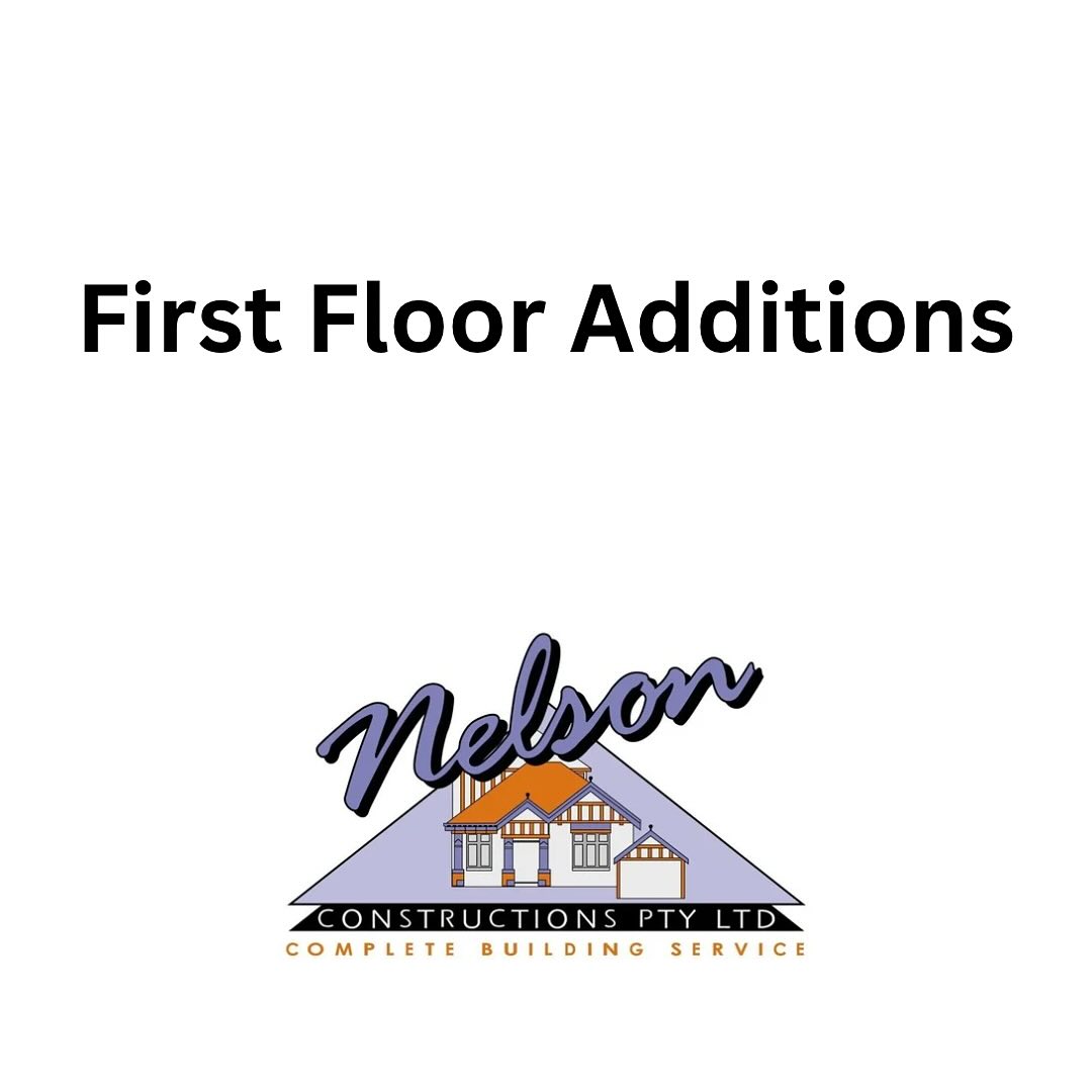 Nelson Constructions first floor additions service graphic showing company logo and branding