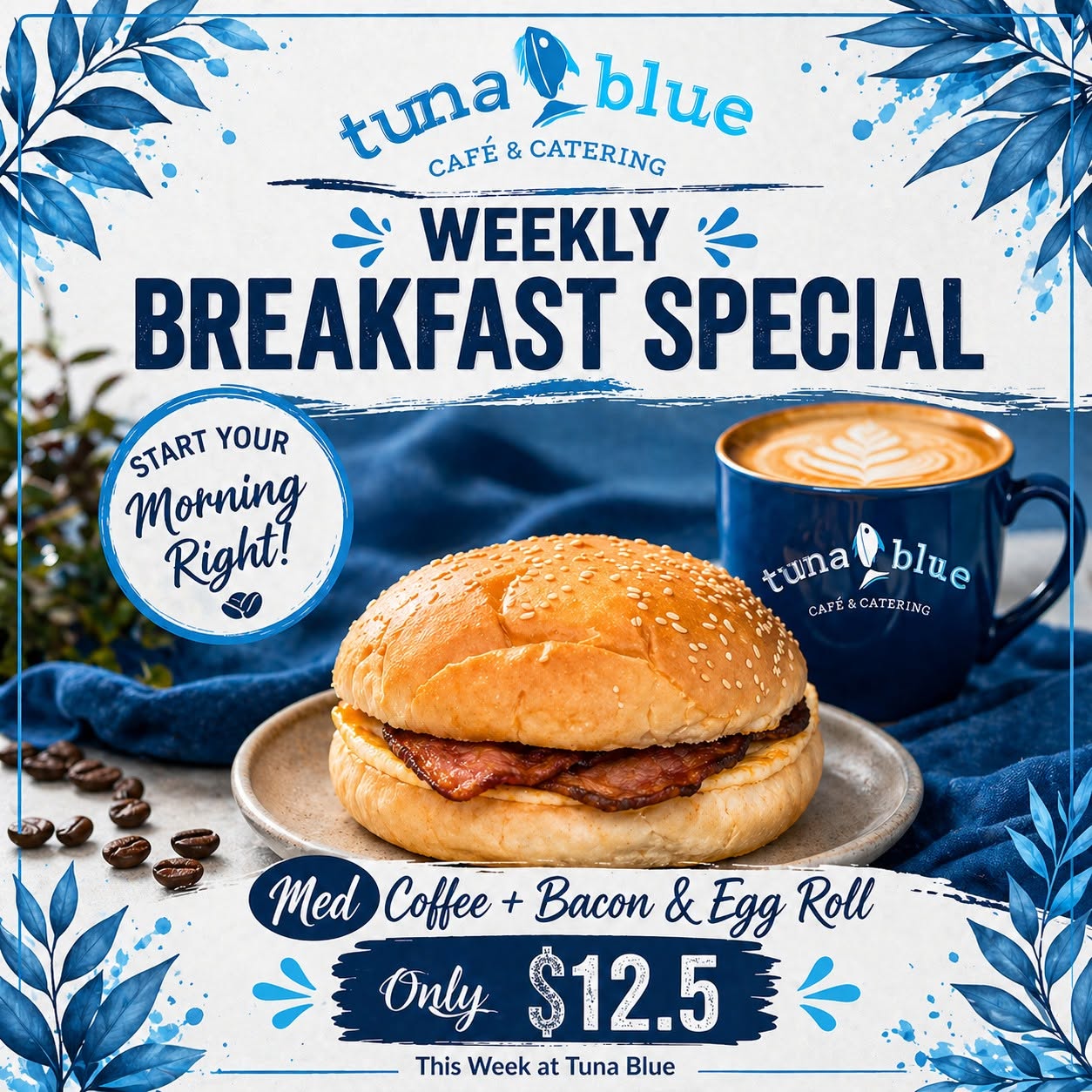 A bacon and egg roll on a plate with a Tuna Blue coffee cup — Weekly Breakfast Special