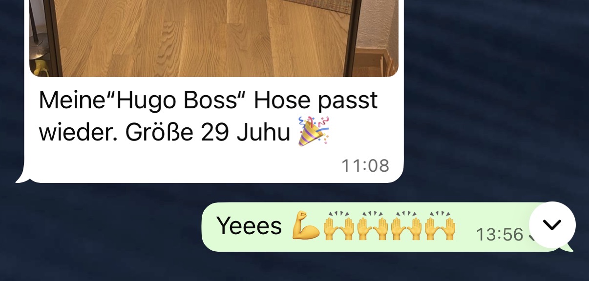 WhatsApp-Nachricht: Meine Hugo Boss Hose passt wieder. Größe 29