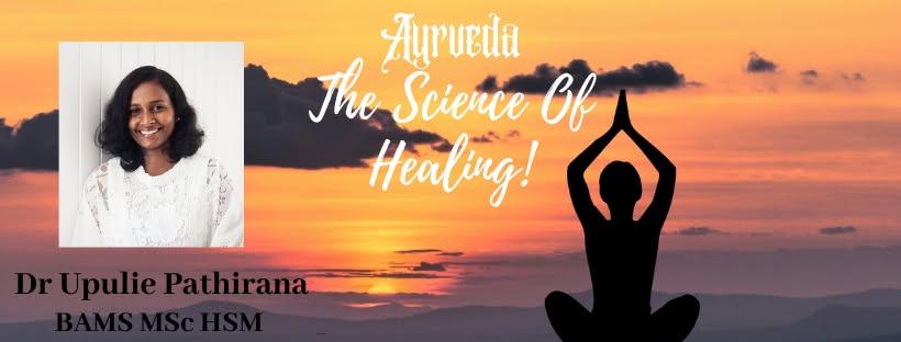 Dr Upulie Pathirana — Ayurvedic practitioner with BAMS MSc HSM credentials