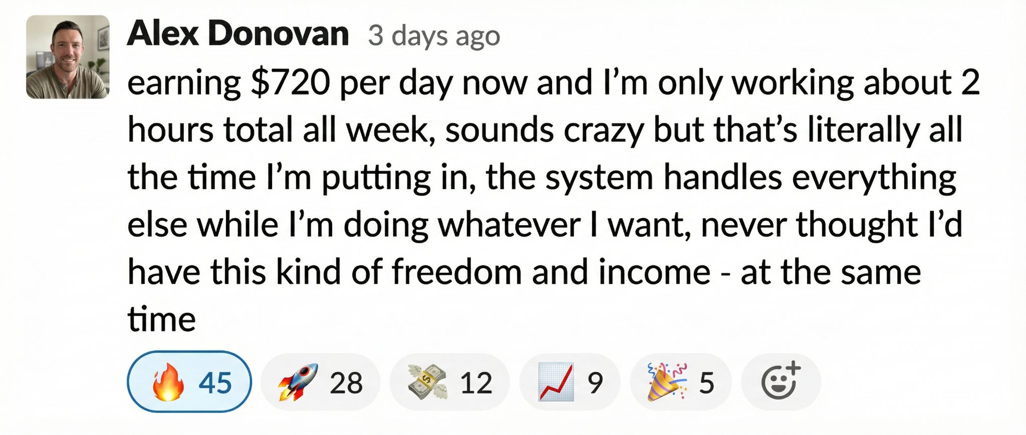 Alex Donovan: earning $720 per day working only 2 hours total all week