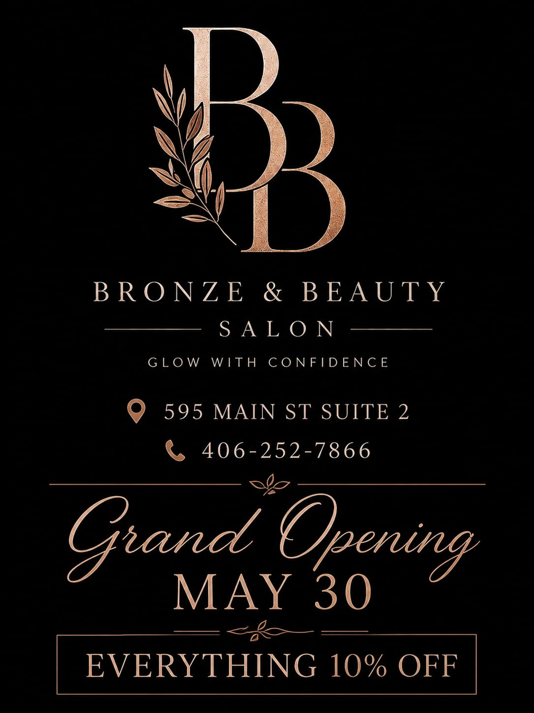 Bronze & Beauty Salon Grand Opening - May 30 - Everything 10% Off