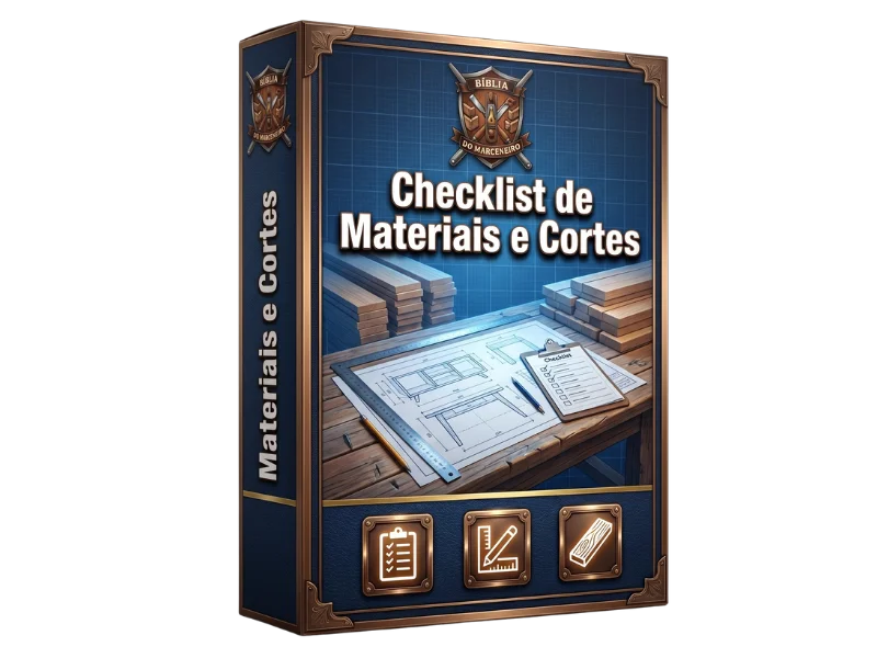 Checklist de Materiais e Cortes