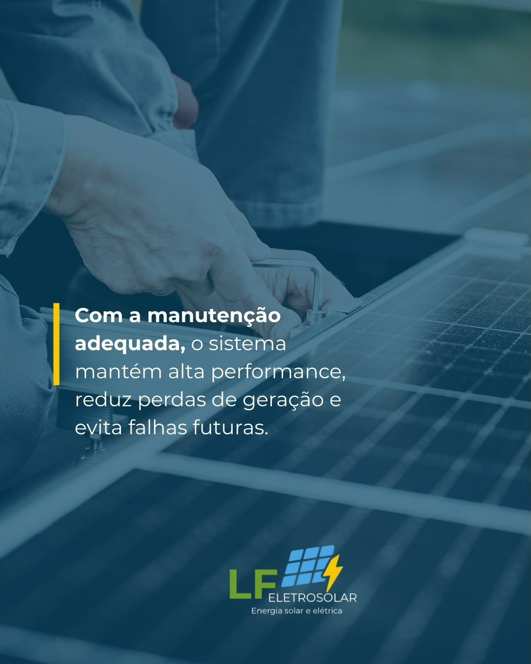 Manutenção adequada