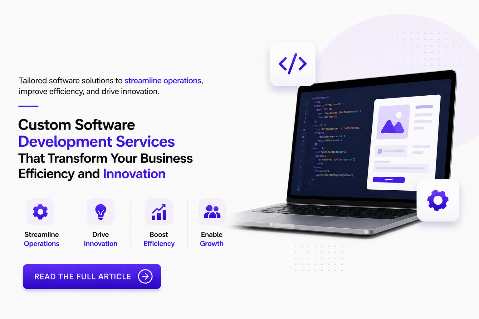 Custom Software Development Services That Transform Your Business Efficiency and Innovation
