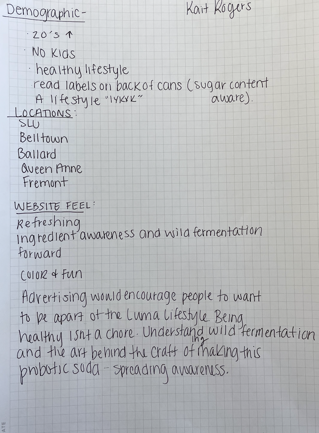 LUMA demographic research and positioning notes by Kait Rogers