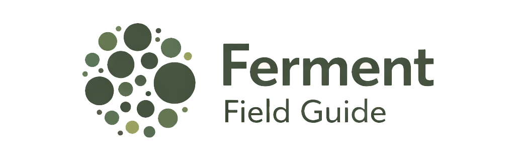 Ferment Field Guide