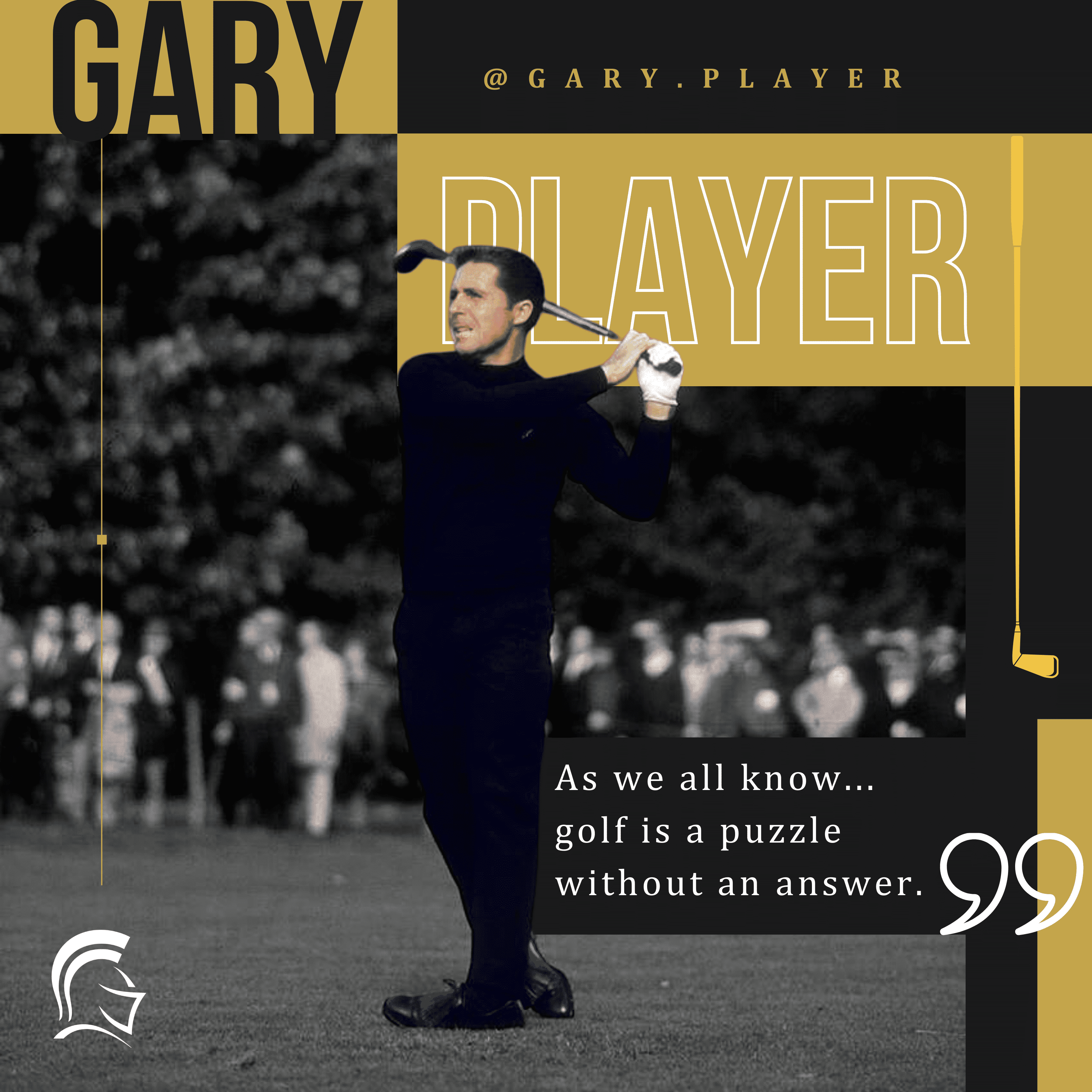 Gary Player quote graphic - Golf is a puzzle without an answer