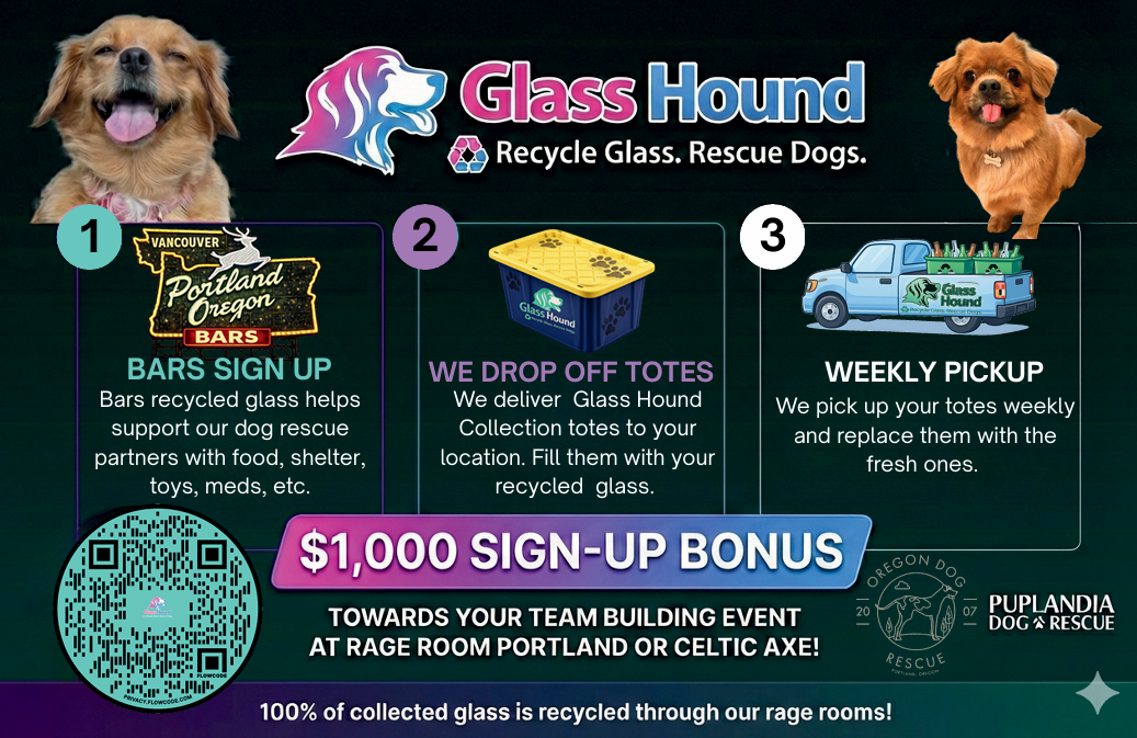 Glass Hound — Recycle Glass. Rescue Dogs. Three-step process: Bars sign up, we drop off totes, weekly pickup.