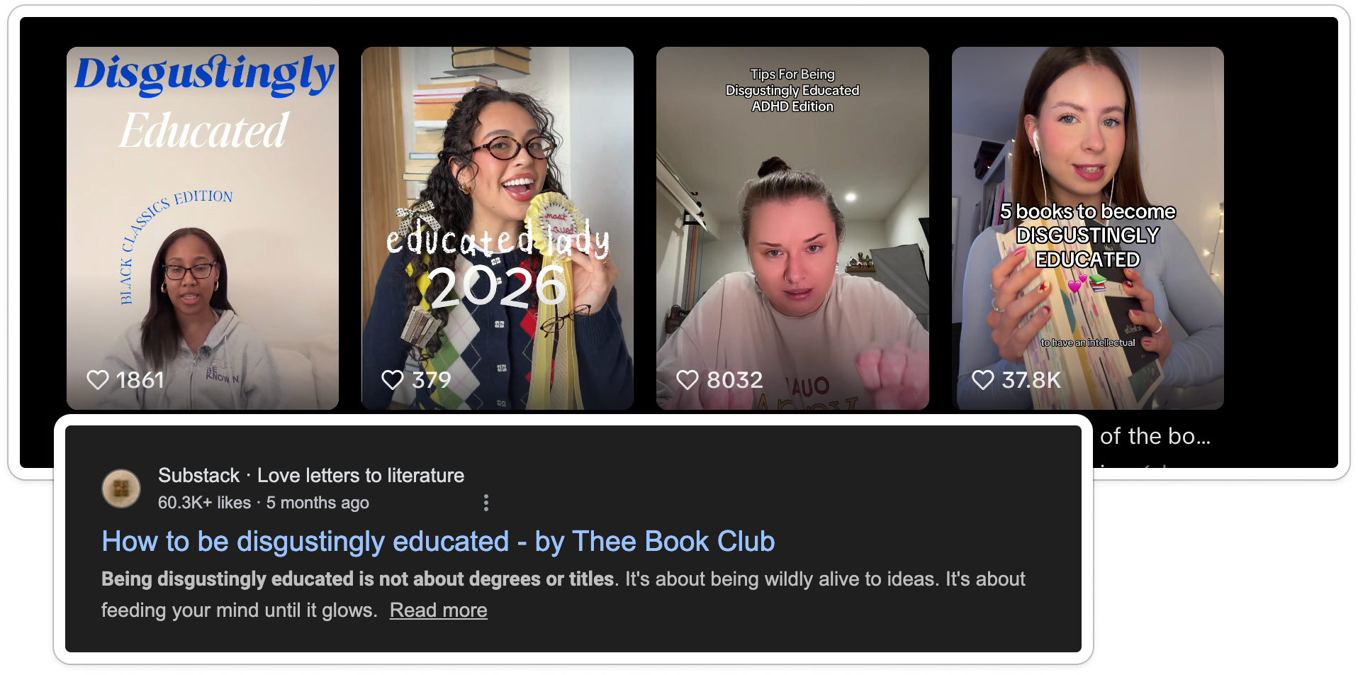 Cultural trend collage showing 'disgustingly educated' TikTok videos with thousands of likes and a viral Substack article about self-education