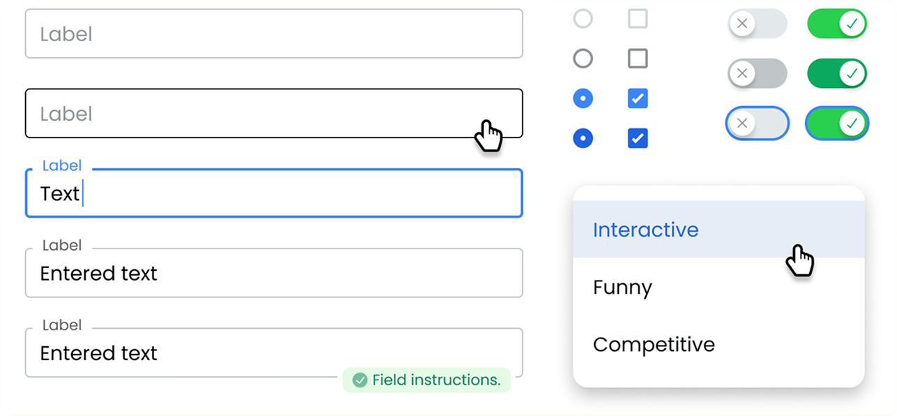 Form inputs, radio buttons, checkboxes, toggle switches, and dropdown menu components