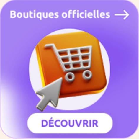 Boutiques officielles