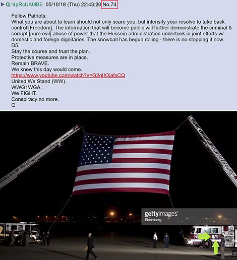 Q Drop 74 - Fellow Patriots: Stay the course and trust the plan. WWG1WGA. Conspiracy no more.