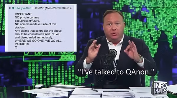 Alex Jones on InfoWars with Q Drop 4 overlay - No private comms. WWG1WGA. Conspiracy no more. Caption: I've talked to QAnon.