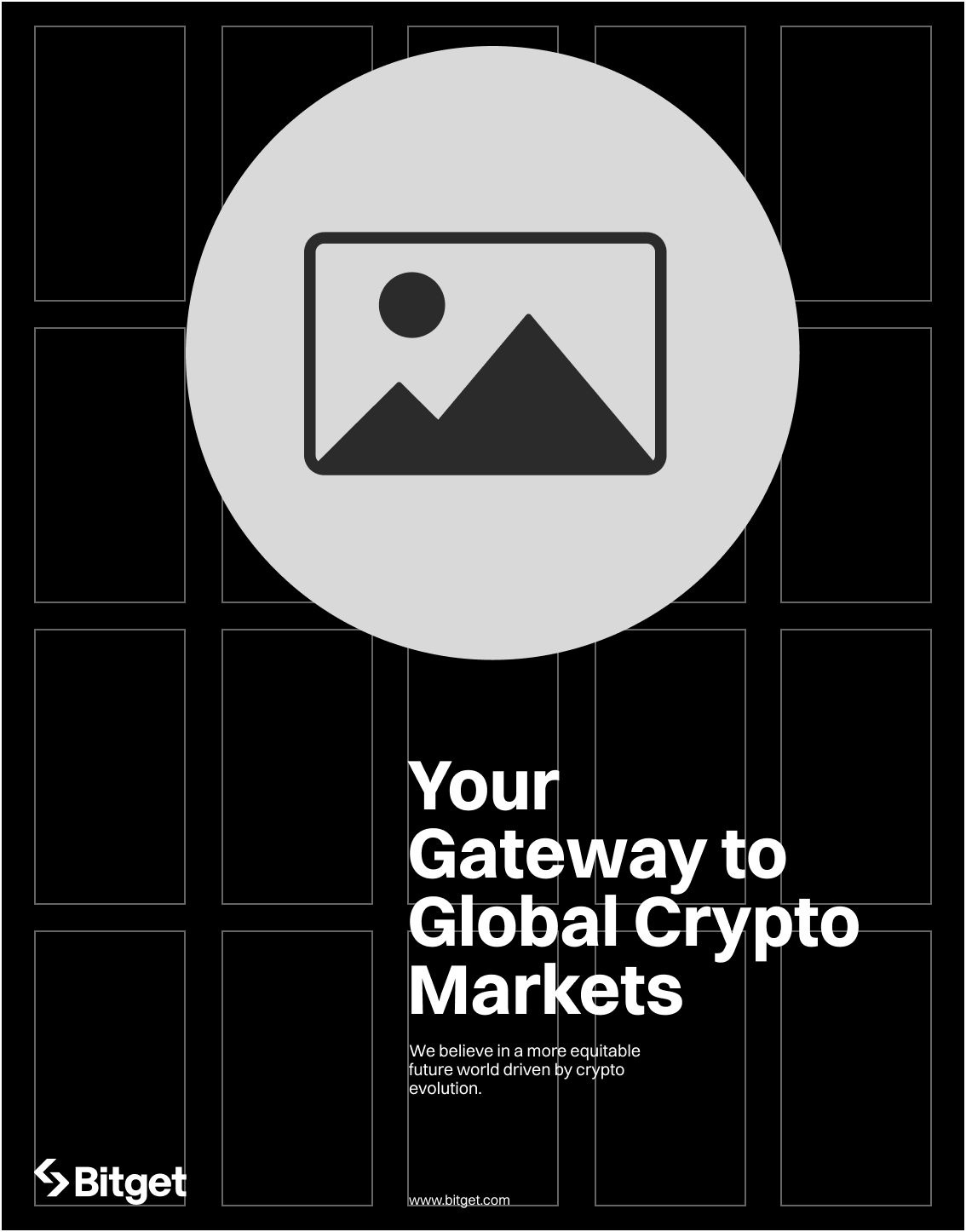 Your Gateway to Global Crypto Markets — 5-column grid overlay with hero image placeholder