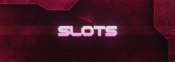 Slots
